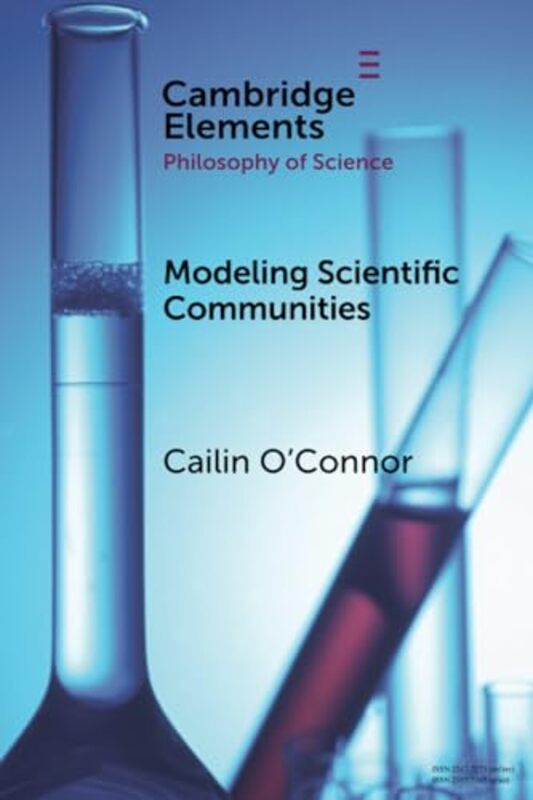 Modelling Scientific Communities by Cailin University of California, Irvine OConnor-Paperback