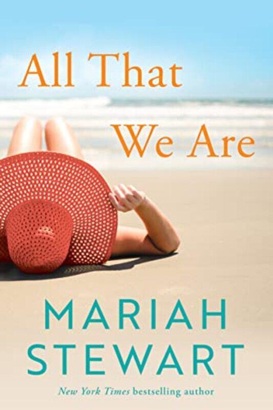 

All That We Are by Mariah Stewart-Paperback