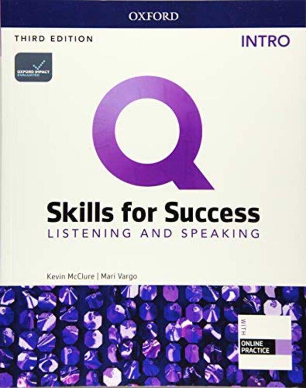 

Q Skills For Success Intro Level Listening And Speaking Student Book With Iq Online Practice By Mcclure, Kevin - Vargo, Mari - Sherman, Kristin -Paper