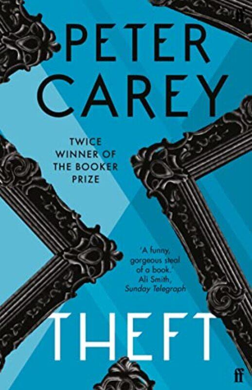 

Theft A Love Story by Peter Carey-Paperback