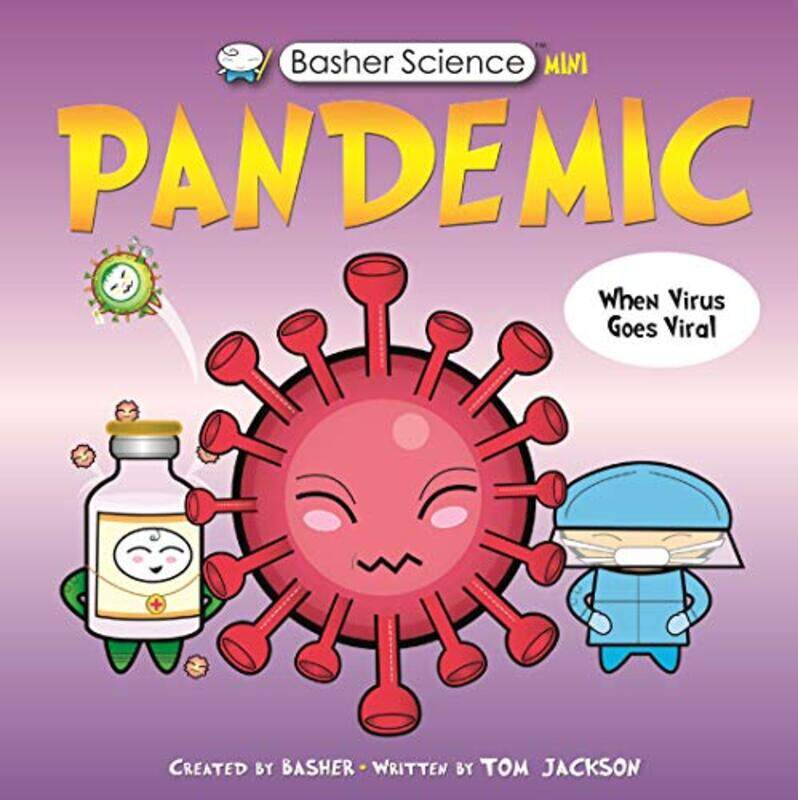 

Basher Science Mini Pandemic by Tom JacksonSimon Basher-Paperback