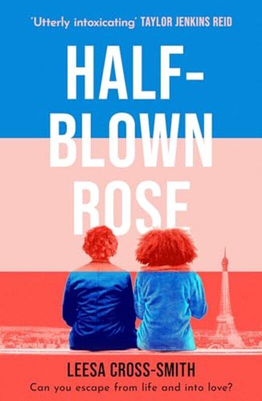 

HalfBlown Rose by Leesa Cross-Smith-Paperback