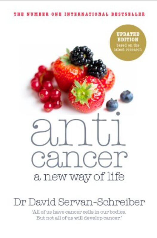 

Anticancer: A New Way of Life,Paperback by David Servan-Schreiber