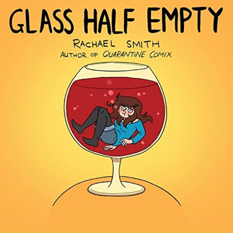 

Glass Half Empty by Rachael Smith-Paperback