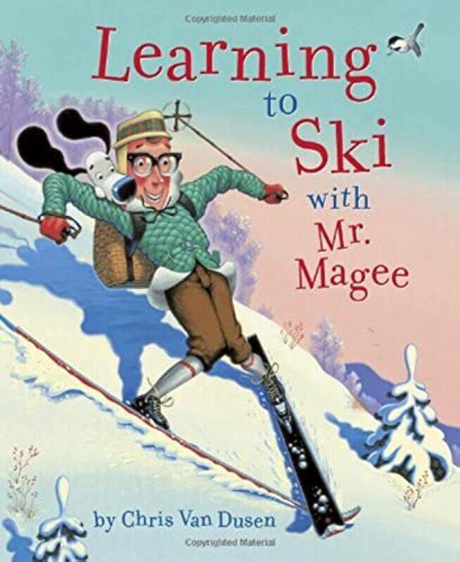 

Learning To Ski With Mr Magee By Van Dusen Chris - Hardcover