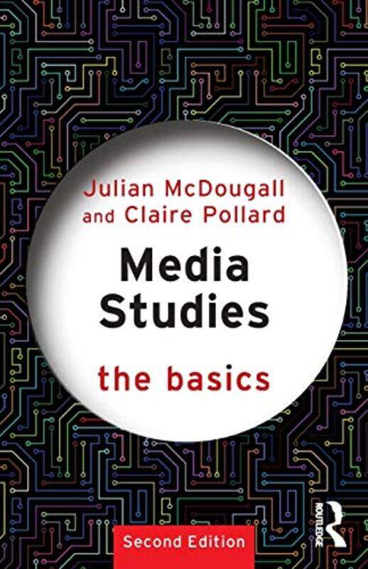 

Media Studies The Basics by Rebecca J Fraser-Paperback