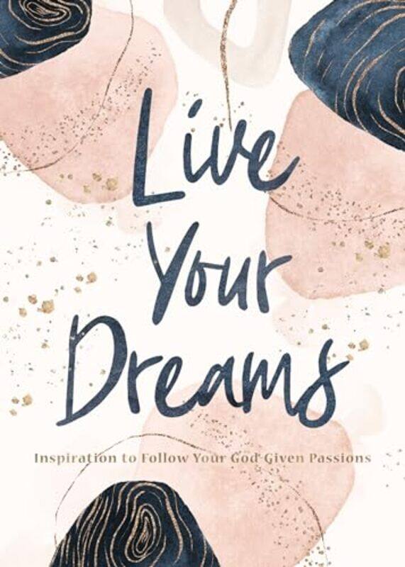 

Live Your Dreams by Thomas Nelson Gift Books-Hardcover