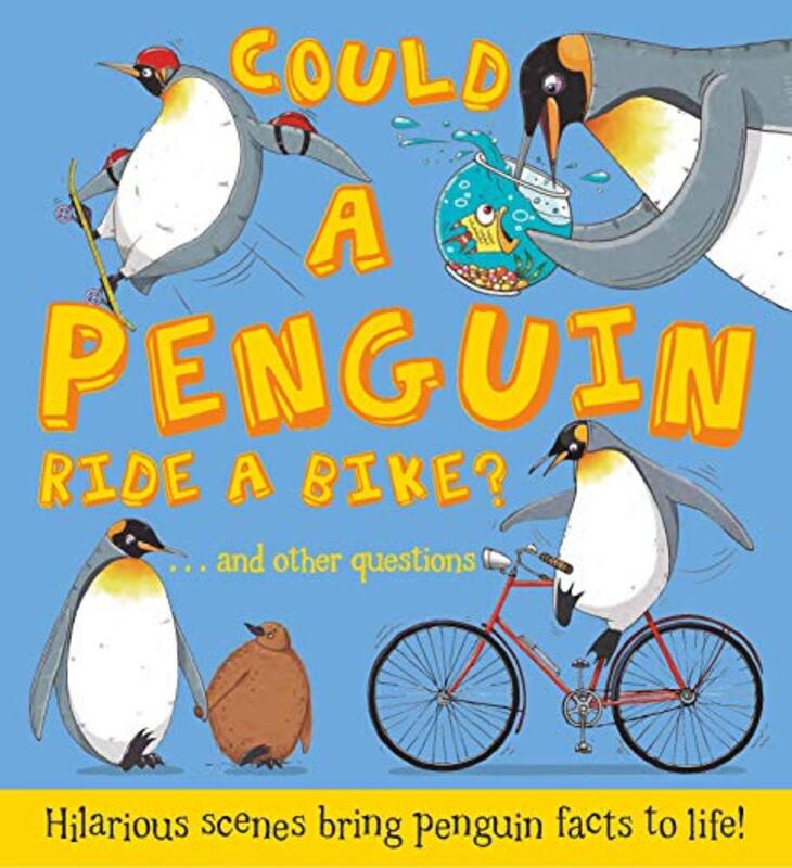 Could a Penguin Ride a Bike? , Paperback by de la Bedoyere, Camilla - Bitskoff, Aleksei