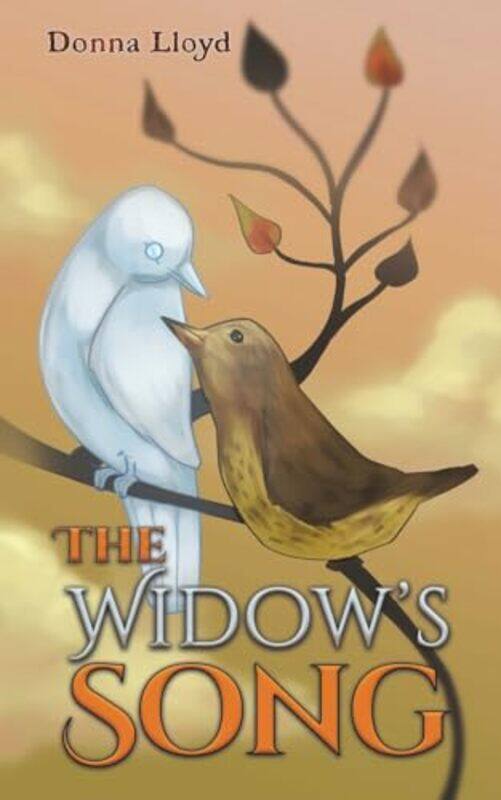 

The Widow’s Song by Donna Lloyd-Paperback