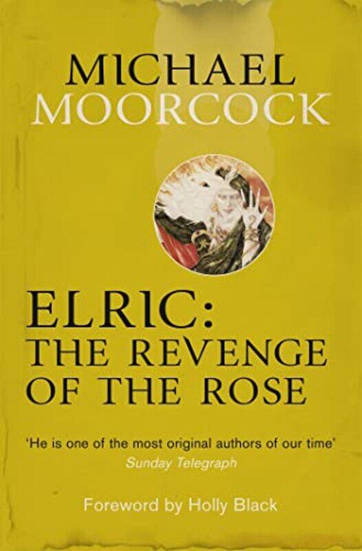 

Elric The Revenge Of The Rose by Michael Moorcock-Paperback