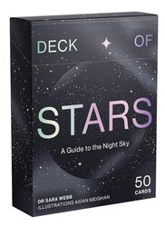 Deck Of Stars: A Guide To The Night Sky By Webb, Dr Sara Paperback