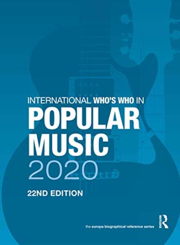 

International Whos Who in Popular Music 2020 by Europa Publications-Hardcover