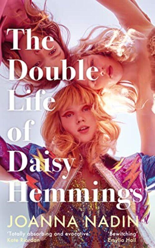 

The Double Life of Daisy Hemmings by Joanna Nadin-Hardcover