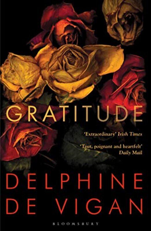 

Gratitude by Delphine de ViganMr George Miller-Paperback