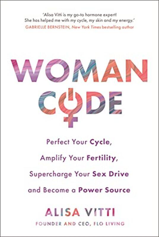 

Womancode by Alisa Vitti-Paperback