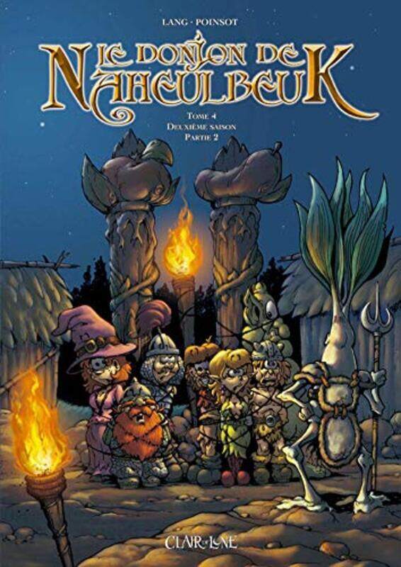 

Le Donjon de Naheulbeuk, Tome 4 : Deuxi me saison : Partie 2,Paperback by John Lang