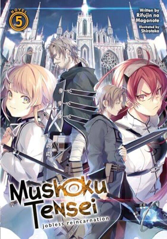 

Mushoku Tensei Jobless Reincarnation Light Novel Vol 5 By Rifujin Na Magonote -Paperback