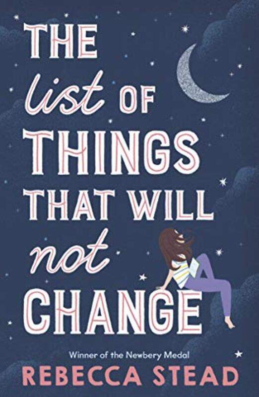 

The List of Things That Will Not Change by Rebecca Stead-Paperback
