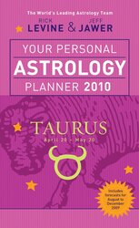^(C) Your Personal Astrology Planner 2010: Taurus