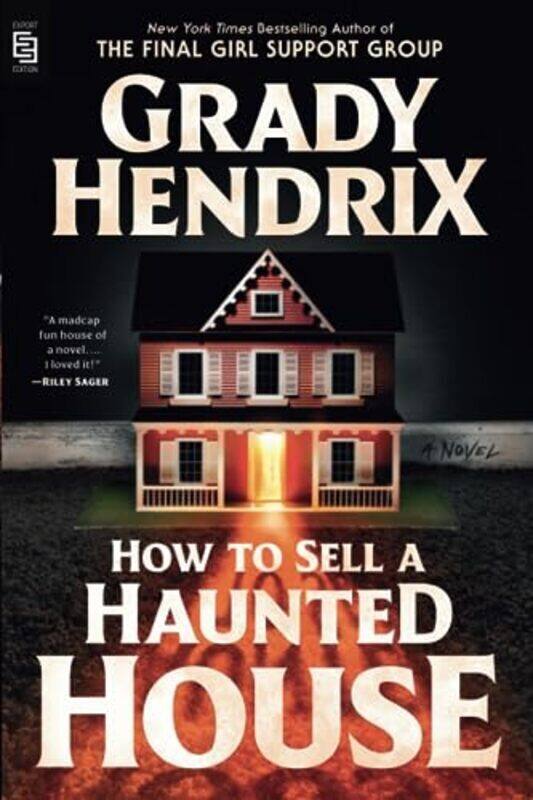 

How To Sell A Haunted House By Hendrix, Grady Paperback