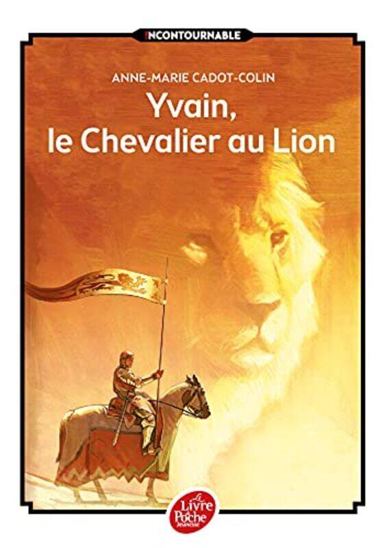 

Yvain le Chevalier au Lion by CADOTCOLINBARANGER - Paperback