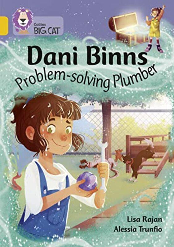 

Dani Binns Problemsolving Plumber by Lisa RajanAlessia Trunfio-Paperback