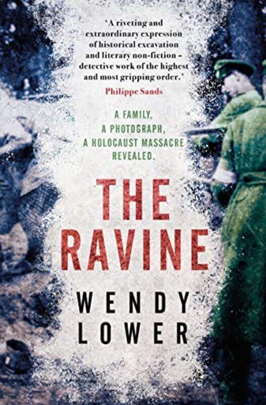 

The Ravine by Wendy Lower-Paperback