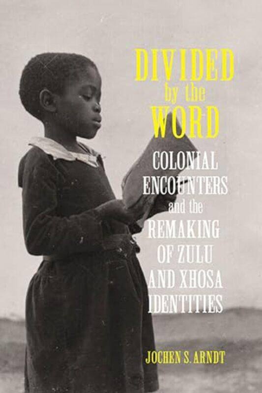 

Divided by the Word by Jochen S Arndt-Hardcover