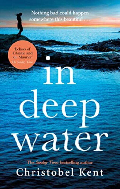 

In Deep Water by Christobel Kent-Paperback