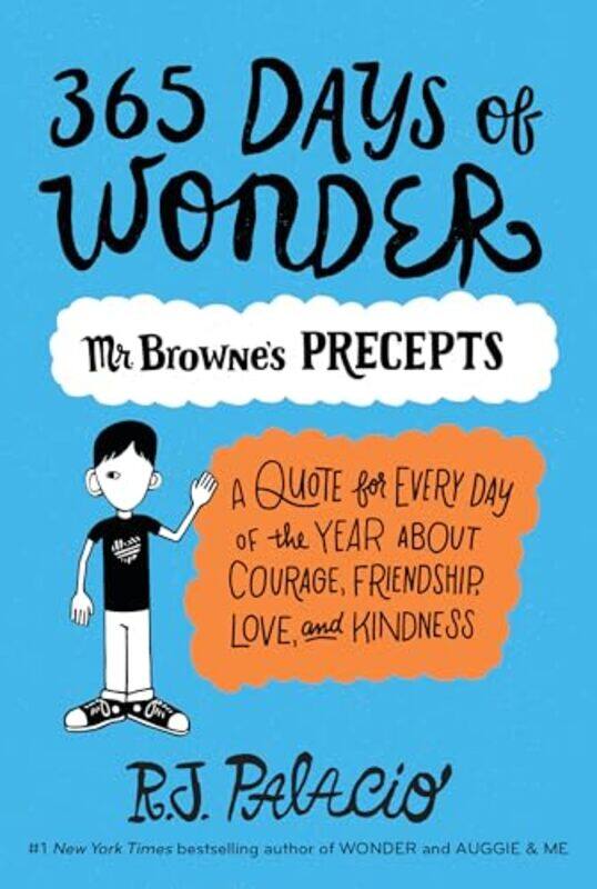 

365 Days Of Wonder Mr Brownes Precepts By Palacio R J - Paperback