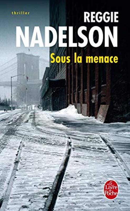 

Sous la menace,Paperback,By:Reggie Nadelson