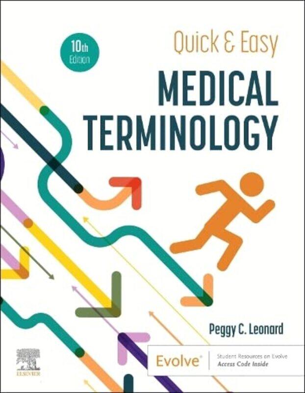 

Quick And Easy Medical Terminology by Peggy C Leonard-Paperback