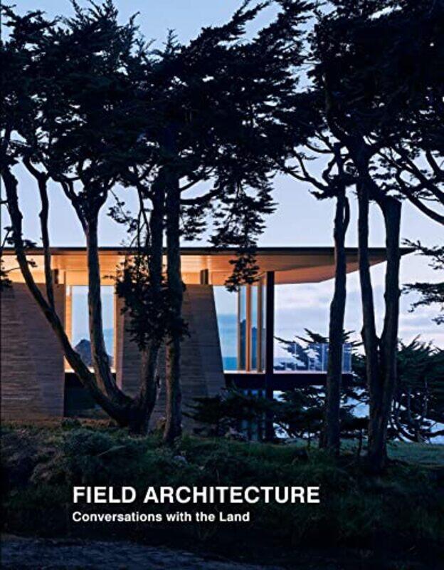 

Field Architecture by Tami HausmanStan FieldJuhani Pallasmaa -Hardcover