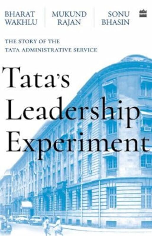 Tatas Leadership Experiment By Mukund Rajan - Hardcover