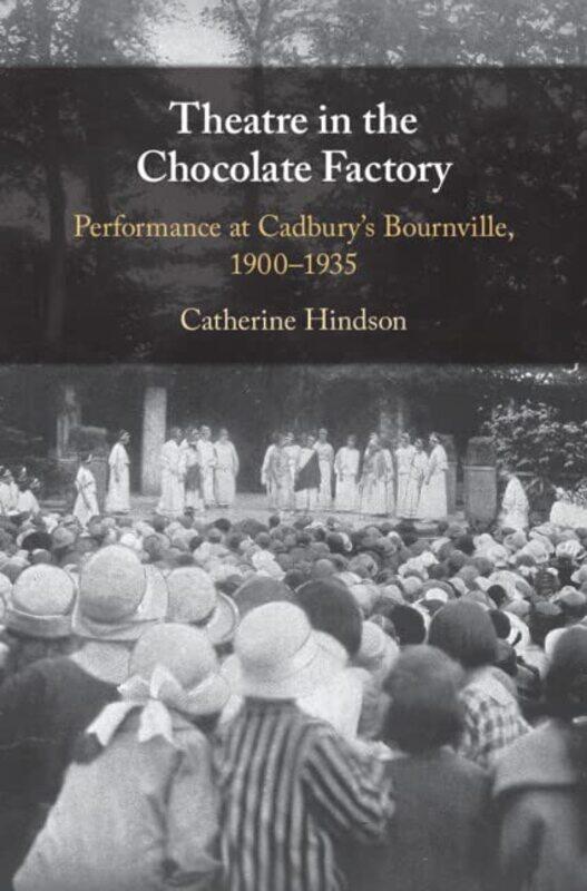 

Theatre in the Chocolate Factory by Alan Jones-Hardcover