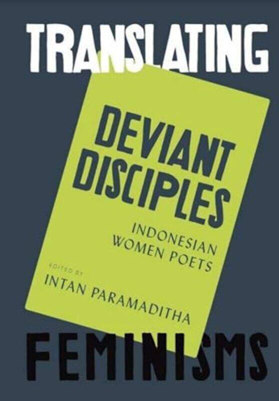 

Deviant Disciples by Intan Paramaditha-Paperback