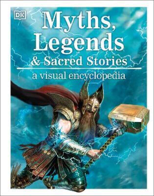 

Myths, Legends, and Sacred Stories: A Visual Encyclopedia.Hardcover,By :Wilkinson, Philip