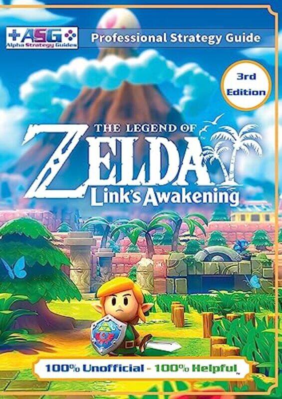 

The Legend of Zelda Links Awakening Strategy Guide 3rd Edition Full Color by Rob Alcraft-Paperback