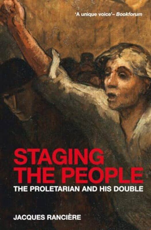 

Staging the People by Jacques RanciereDavid Fernbach-Paperback