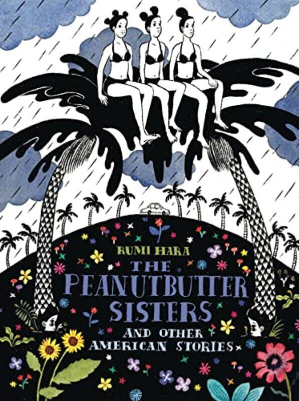 

The Peanutbutter Sisters and Other American Stories by Rumi Hara-Paperback