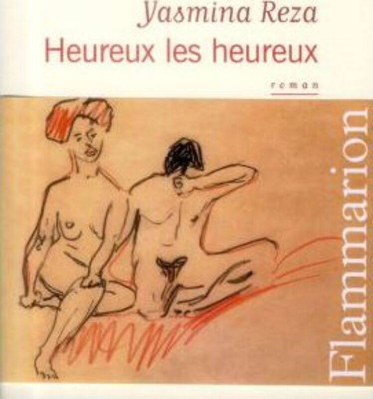 

Heureux les heureux.paperback,By :Yasmina Reza