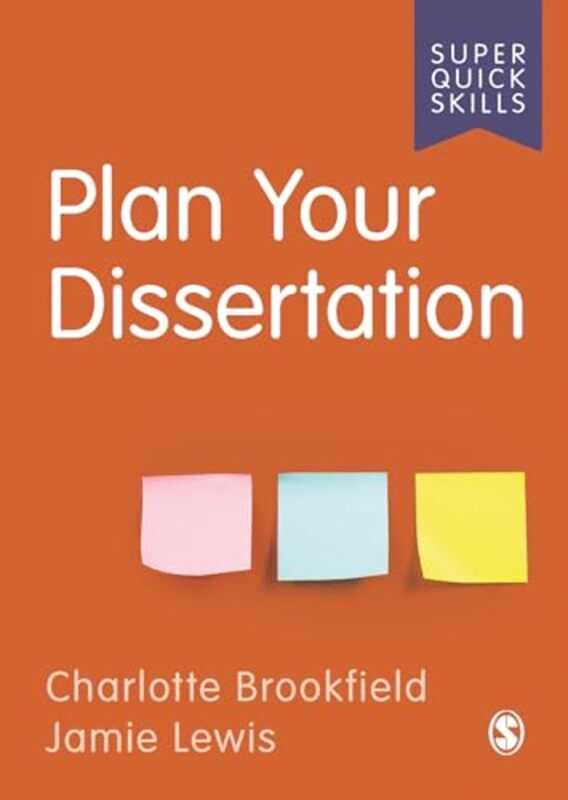 Plan Your Dissertation by Charlotte BrookfieldJamie Lewis-Paperback