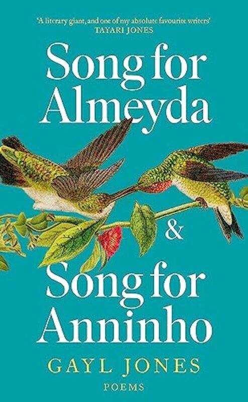 

Song for Almeyda and Song for Anninho by Gayl Jones-Hardcover