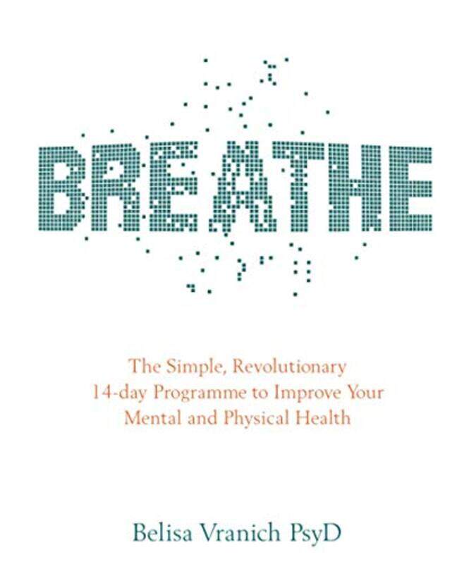 

Breathe by Belisa, PsyD Vranich-Paperback