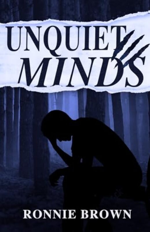 

Unquiet Minds by Ronnie Brown-Paperback