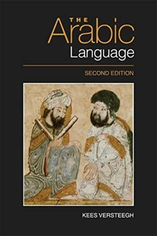 

The Arabic Language,Paperback,By:Versteegh, Kees