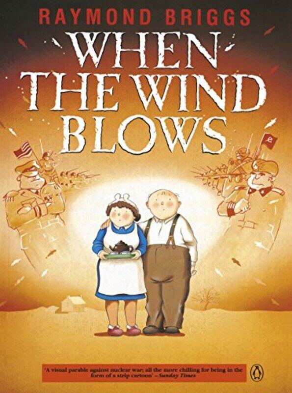 

When the Wind Blows: The bestselling graphic novel for adults from the creator of The Snowman , Paperback by Briggs, Raymond