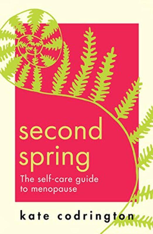 

Second Spring by Kate Codrington-Paperback