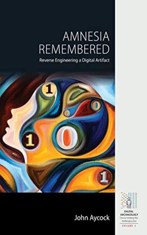 

Amnesia Remembered by Prof Ashley E University of Michigan Ann Arbor USA LucasPatrick University of Galway Ireland Lonergan-Hardcover