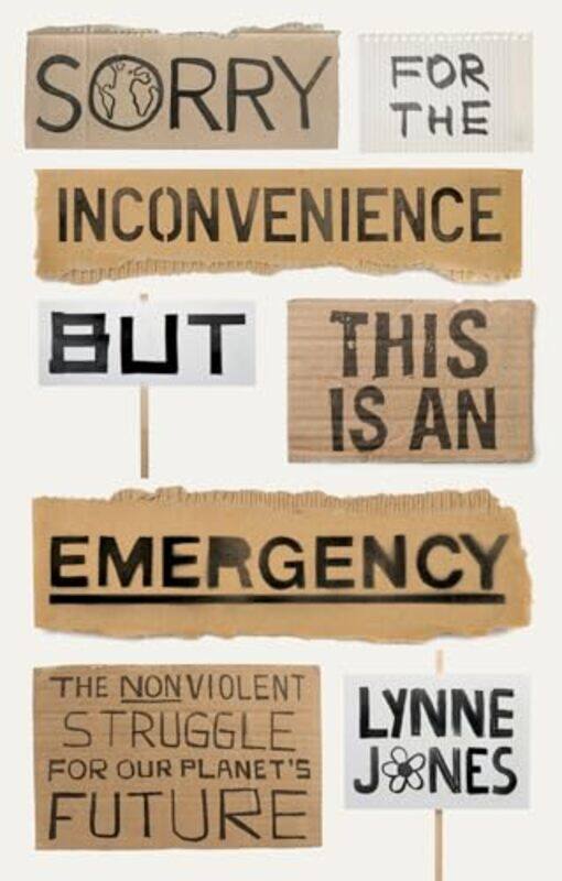 

Sorry for the Inconvenience But This Is an Emergency by Lynne Jones-Hardcover